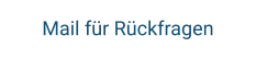 Mail für Rückfragen